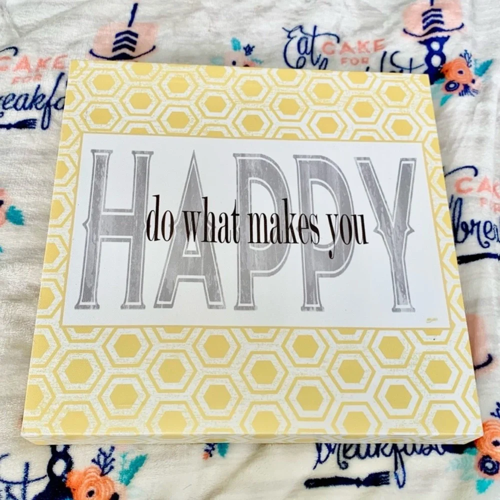 Yellow Bright Positive Do What Makes You Happy Wall Hanging Home Decor Canvas